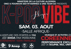 Evénement K-POP VIBE à Alger le 03 Aout  à la salle Afrique