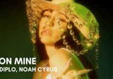 Diplo, Noah Cyrus - On Mine